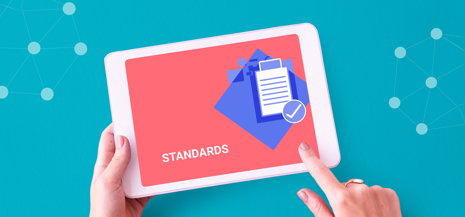 The Role of Standards
