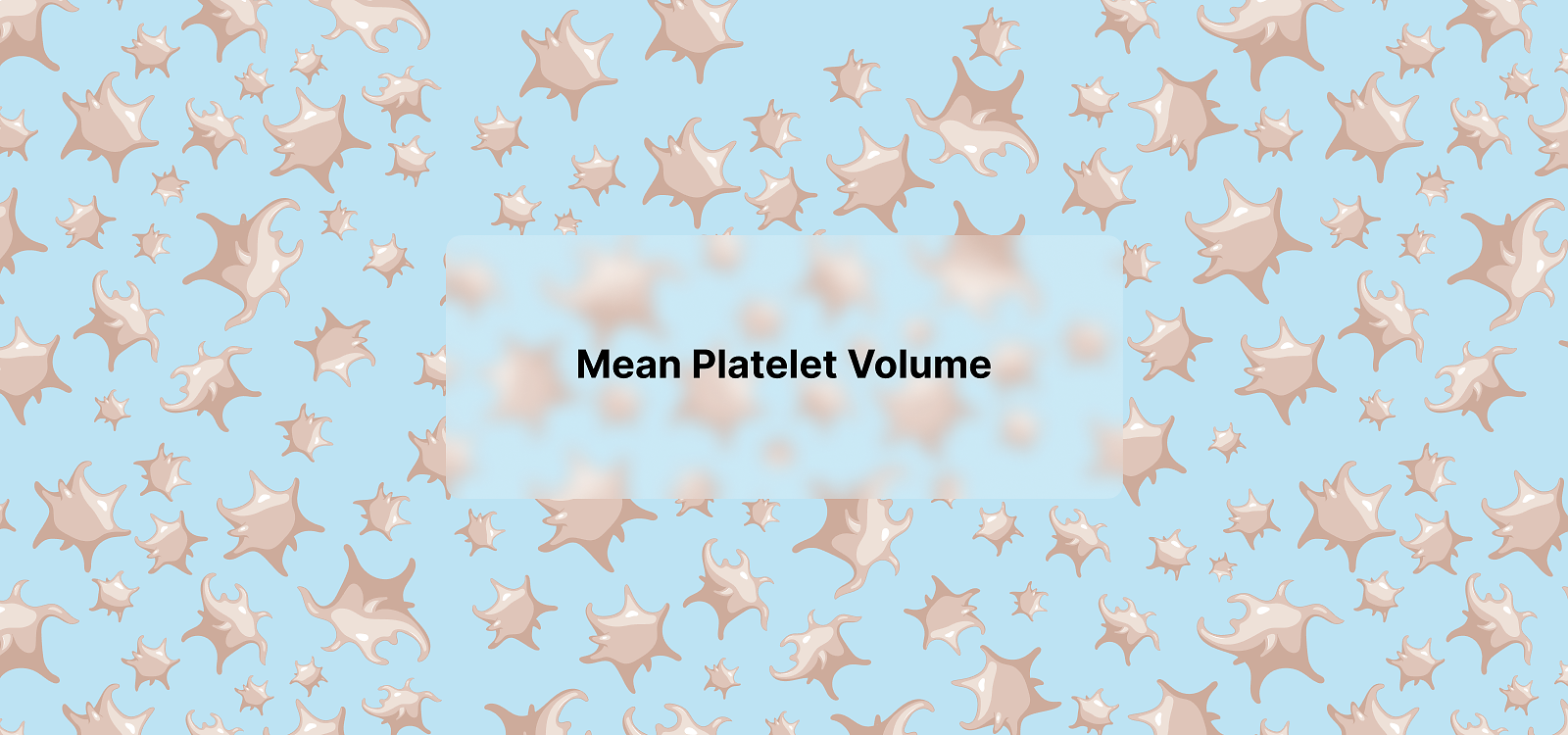 Parameter Tuesday: MEAN PLATELET VOLUME 