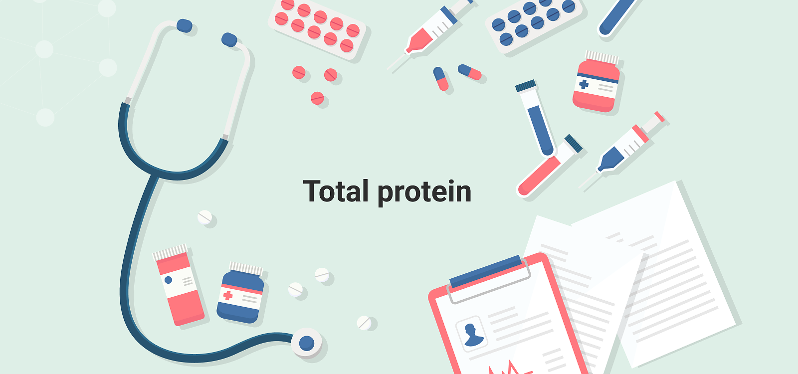 Parameter Tuesday: TOTAL PROTEIN